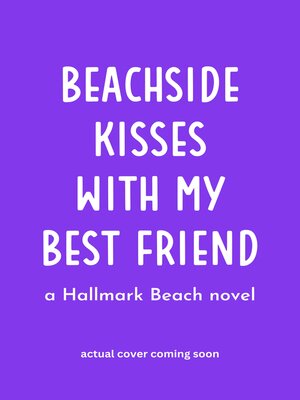 cover image of Beachside Kisses With My Best Friend